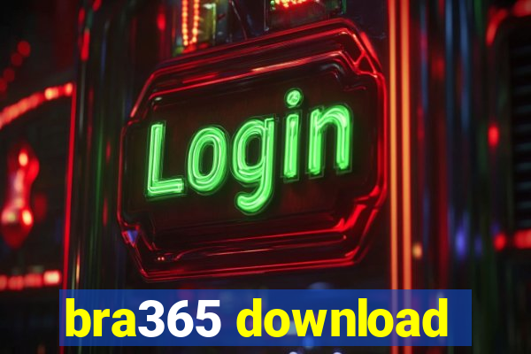 bra365 download